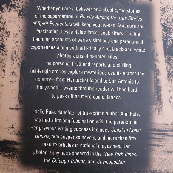 Ghosts Among Us: True Stories of Spirit Encounters by Leslie Rule - Picture 3 of 16